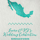 Laurie and PJ: lettepressed multi-fold Schedule of Events for Mayan Riviera wedding
